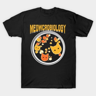 Meowcrobiology Microbiology Microbiologist Gift T-Shirt